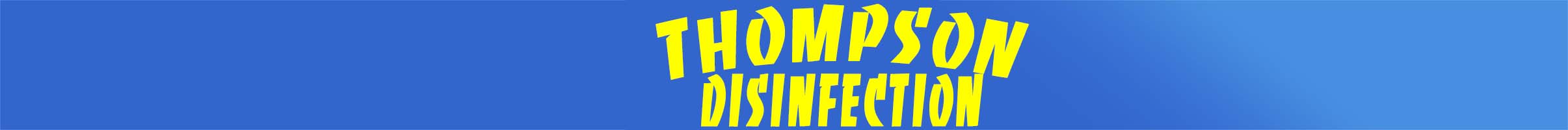 Thompson Disinfection